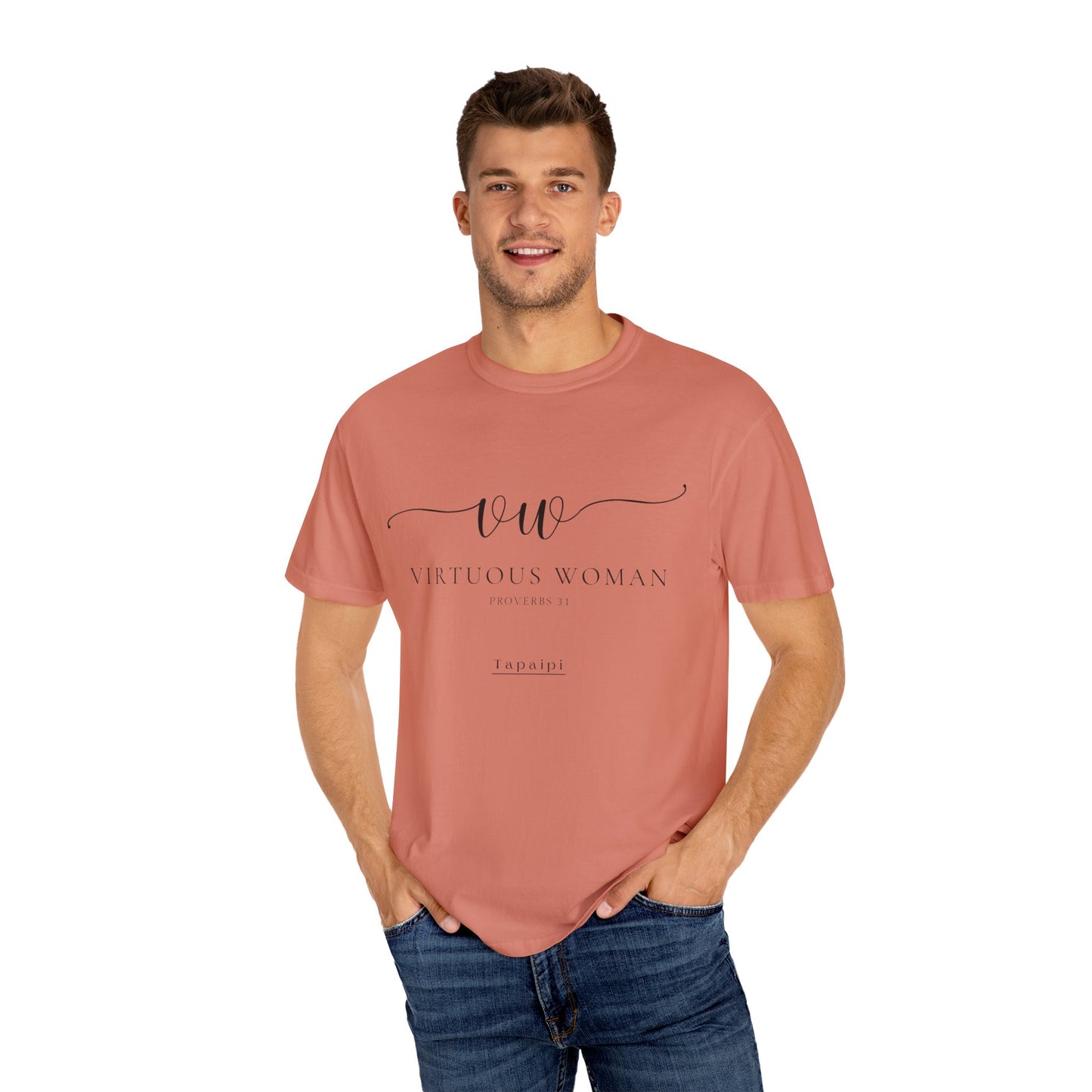 Virtuous Woman Ever T-shirt