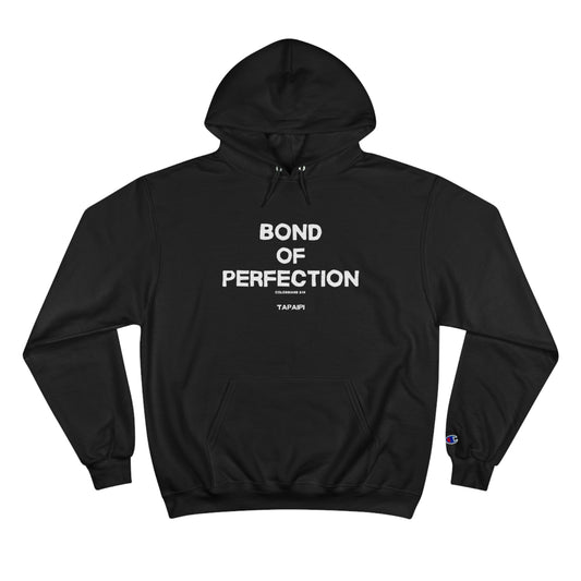 Bond Of Perfection Hoodie