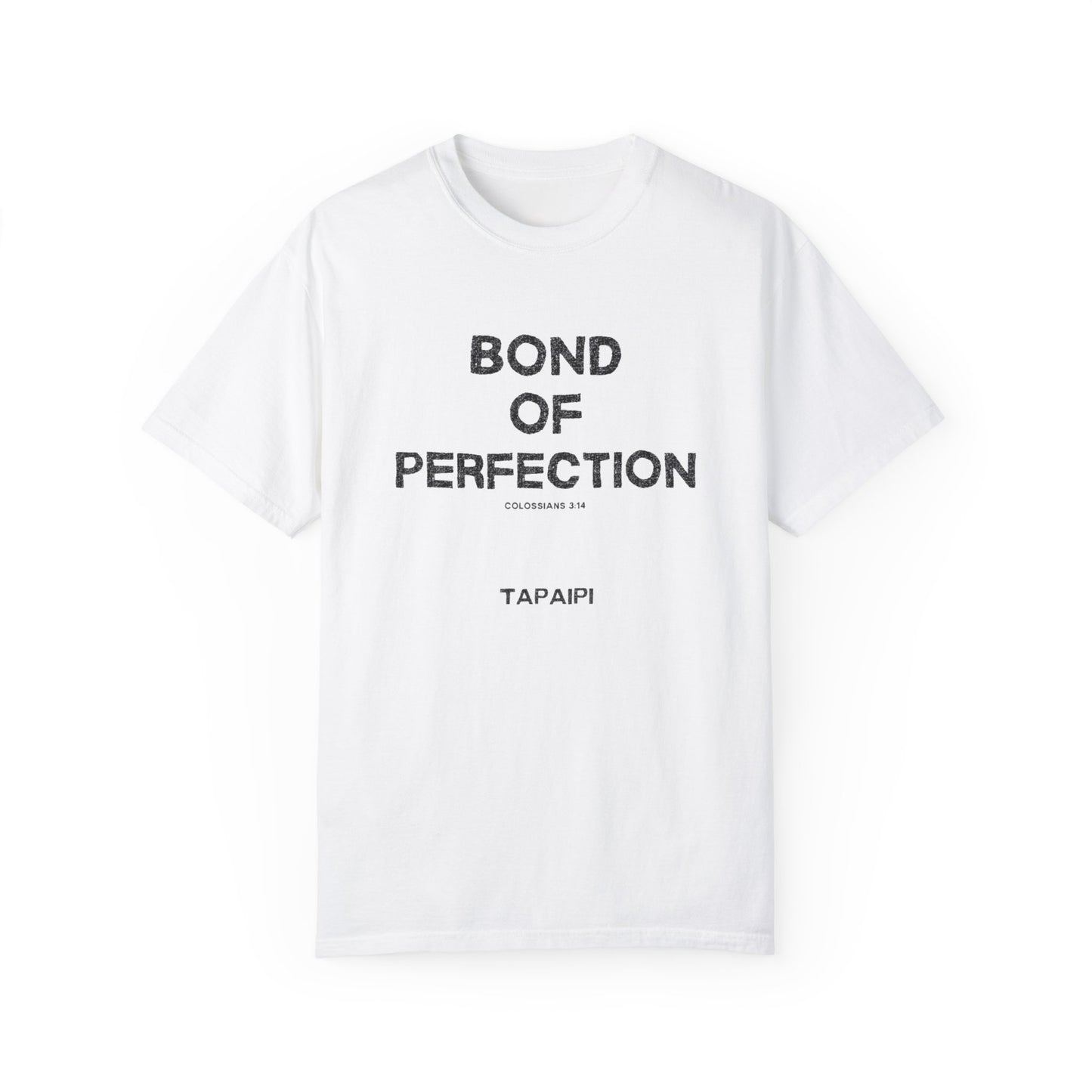 Bond Of Perfection Short Sleeve T-Shirt